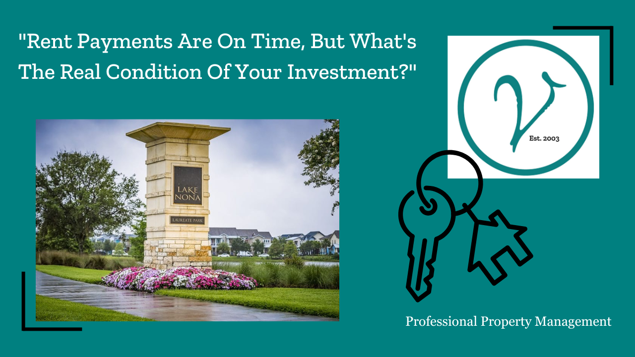 Rent Payments Are On Time, But What's The Real Condition Of Your Investment?